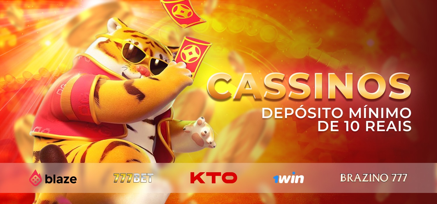 cassinos com depósito mínimo de 10 reais